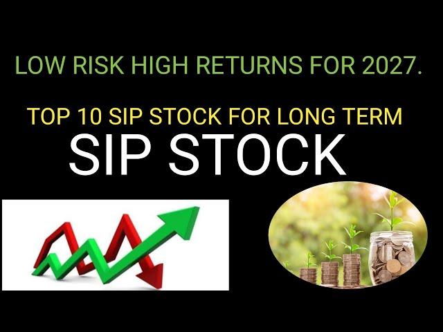 Best Sip stock for 2027 ! Sip stok for long term !#sip stock List !Top sip stock! #power of stock369