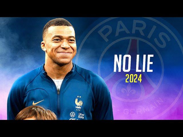 Kylian Mbappé  "NO LIE" - Sean Paul ft. Dua Lipa • Skills & Goals 2024 | HD