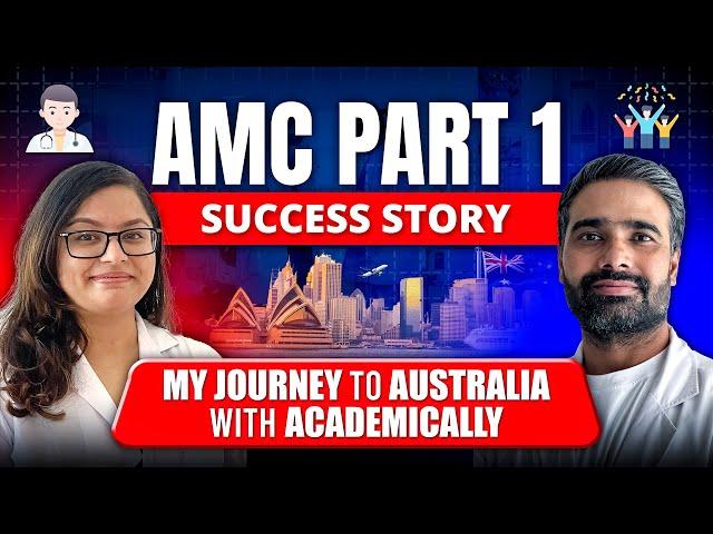 Dr. Prashant Tripathi's Success Story: How He Cleared the AMC Part 1 | AMC Exam Preparation Tips