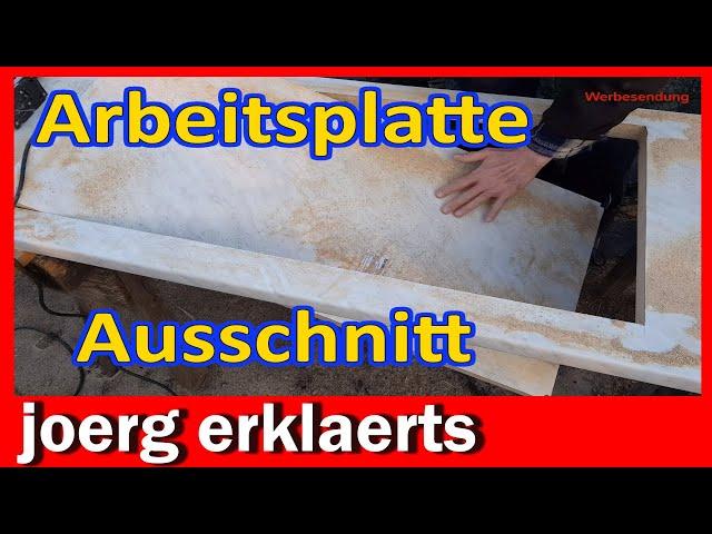 Arbeitsplatte aussägen für Herd Kochfeld Induktion Ceran Spülbecken Spüle Tutorial  DIY