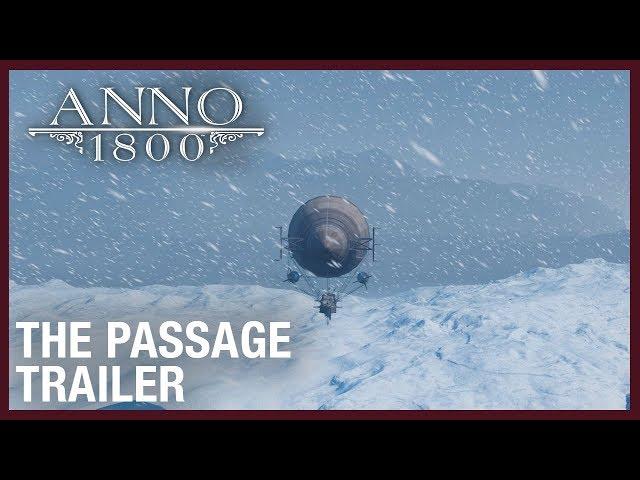 Anno 1800: The Passage DLC Trailer | Ubisoft [NA]