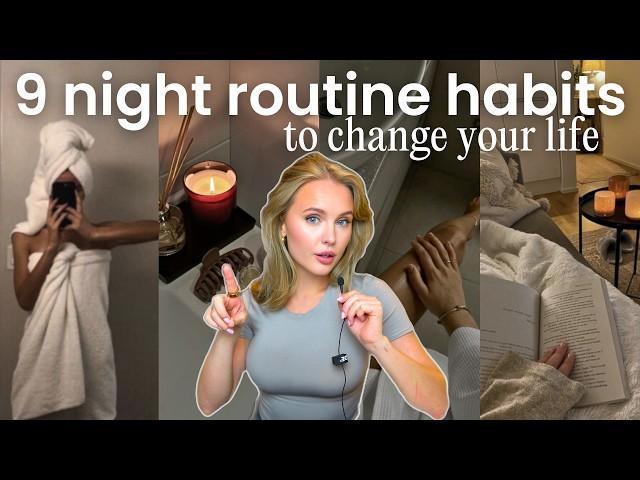 9 Night Habits That Will *Change Your Life*