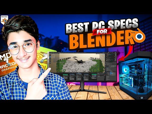 Best PC Specs for Blender