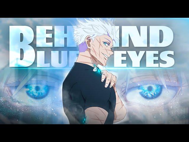 Gojo Satoru - Behind Blue Eyes  [AMV]!