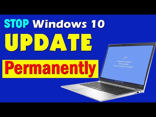 How to stop windows 10 update permanently | Windows 10 update off permanently windows 10 update off