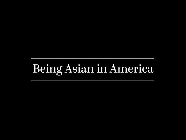 Being Asian in America