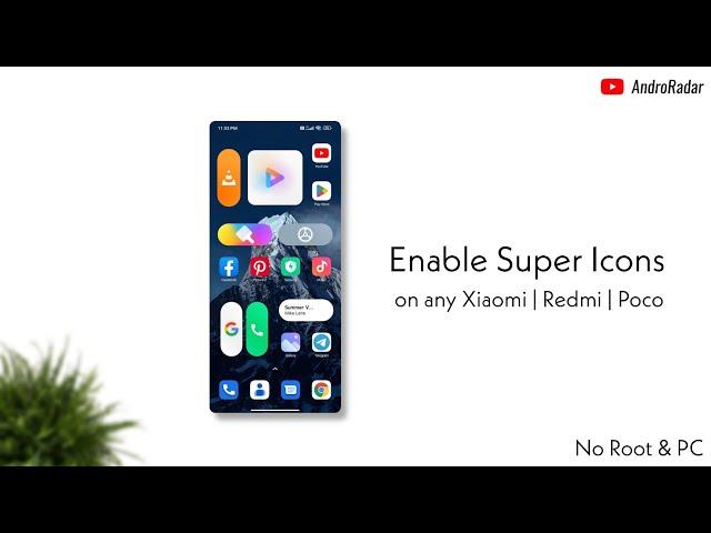 How to Enable MiUI 14 Super Icons on any Xiaomi or Android Device! 