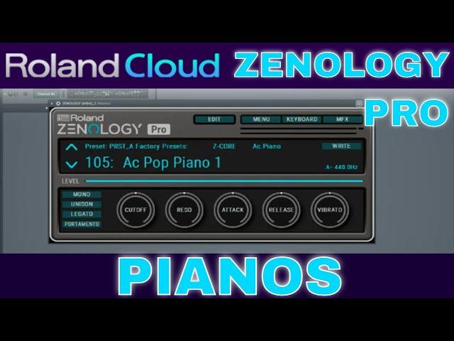 Roland ZENOLOGY PRO [ PIANOS ]