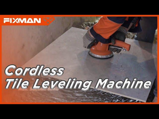 FIXMAN 20V Rechargeable Tile Automatic Leveling Machine