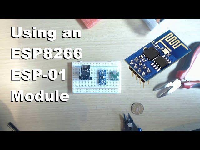 Using an ESP8266 ESP01 Module