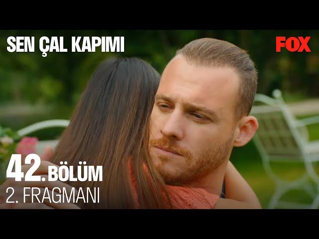 Sen Çal Kapımı 42. Bölüm 2. Fragmanı