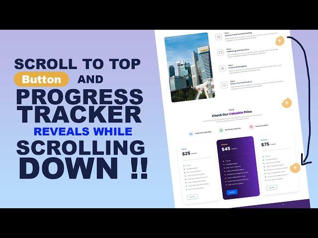 Scroll to Top Button and Progress Tracker Reveals While Scrolling Down No Code Required | Elementor