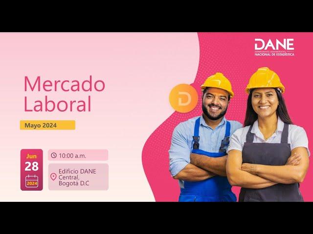 Mercado Laboral: rueda de prensa resultados mayo 2024