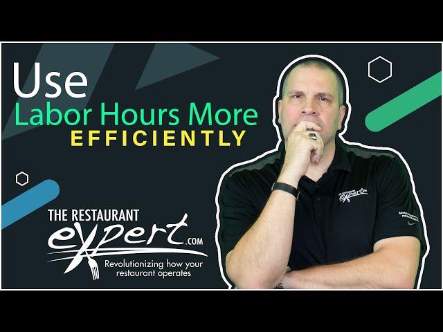 How to Shift Restaurant Labor Hours to Be More Efficient - Restaurant Tips #restaurantsystems