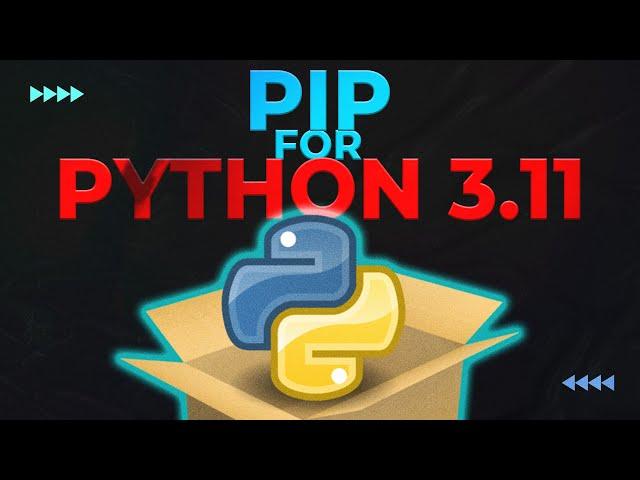 How to Download and Install PIP for Python 3.11 (Easy Method)