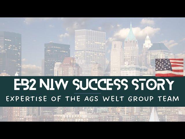 EB2 NIW Success Story | EB2 NIW Approved #agswelt #eb2 #eb2niw #uscisgreencard