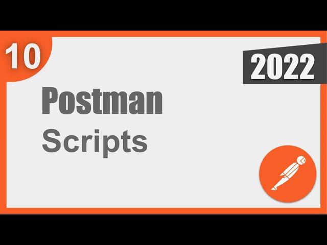 Postman Beginner Tutorial 10 | Scripts in Postman