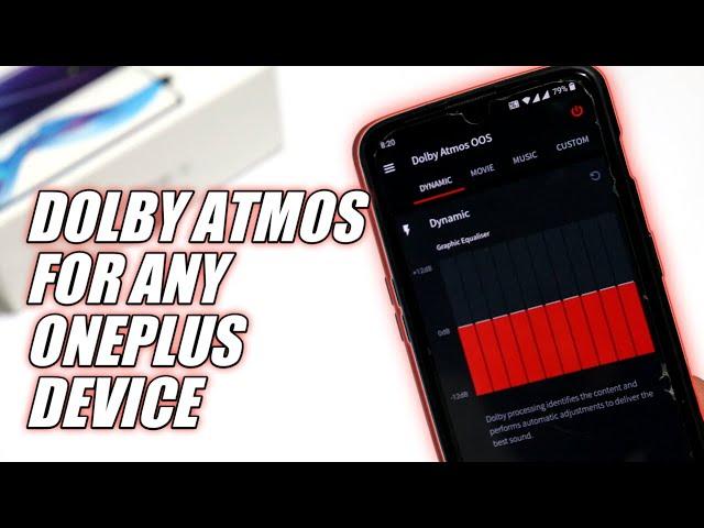 Dolby Atmos Equalizer on any OnePlus device Oneplus 8, 7 Series NO ROOT