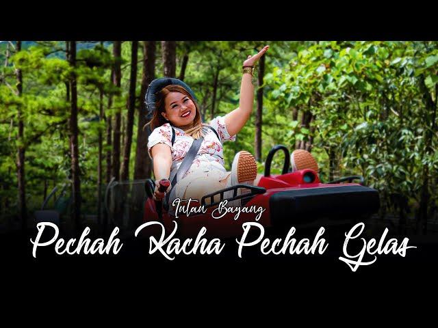 Pechah Kahca Pechah Gelas by Intan Bayang (Official Music Video)