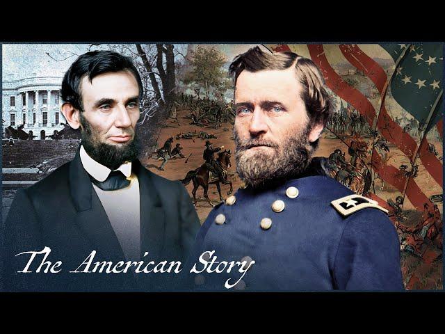 How Lincoln's Appointment Of Ulysses S. Grant Won The American Civil War | The American Story