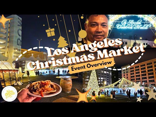 DTLA Christmas Market 2024 at The Row - Event Overview from All Streets Gourmand