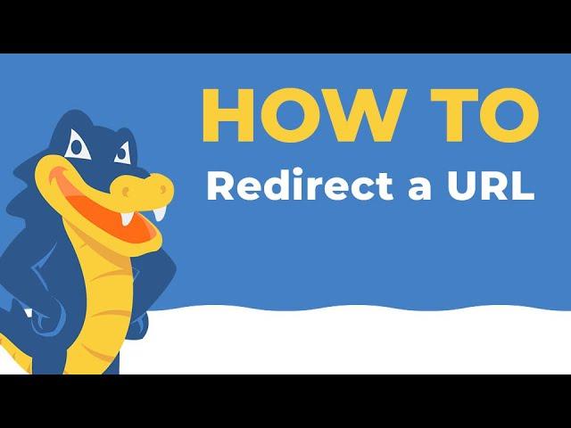 How to Redirect a URL | HostGator