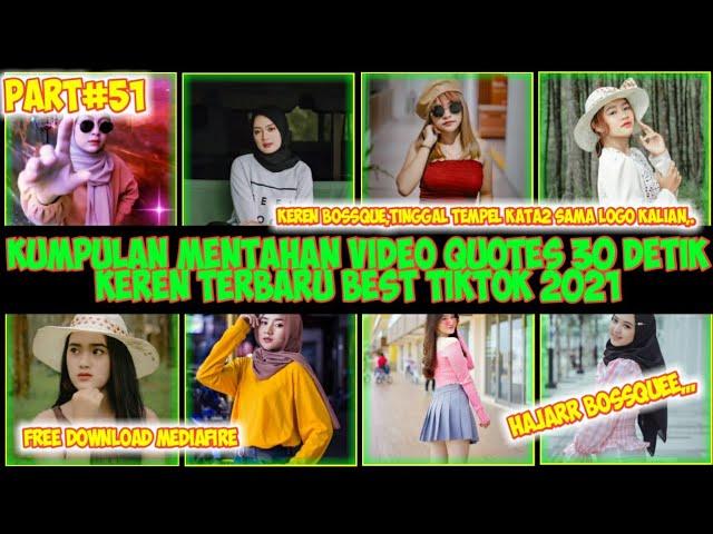 Mentahan story 30 detik keren terbaru 2021//best TikTok// Free download MediaFire