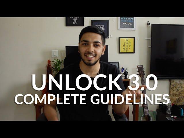 Unlock 3.0 Rules&Guidelines: What’s open? Flight and Quarantine Rules