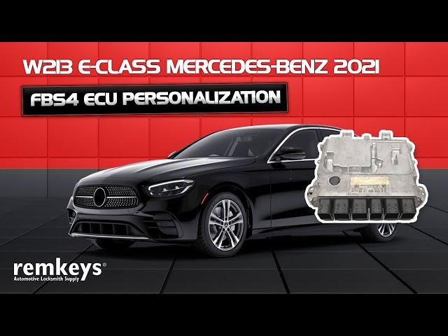 FBS4 ECU Personalization in a W213 E-Class Mercedes-Benz 2021