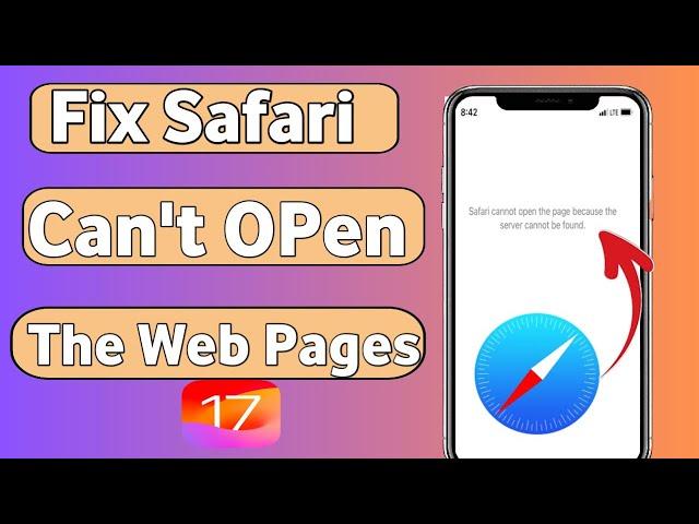 How To Fix Safari Can't Open The Web Pages || Safari Browser Can not Open the pages || ios 17