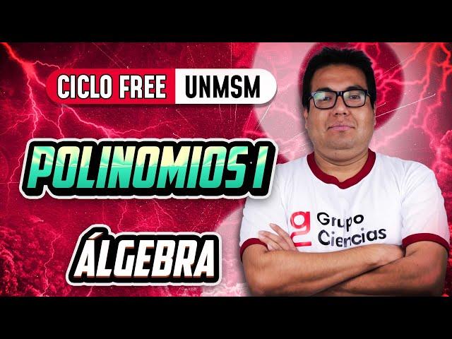 Polinomios Parte 01  Álgebra [CICLO FREE]