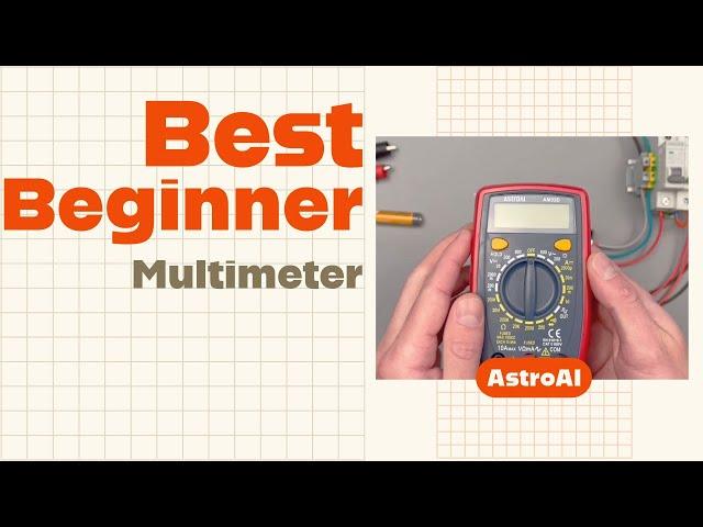 Best Beginner Multimeter! AstroAI AM33D