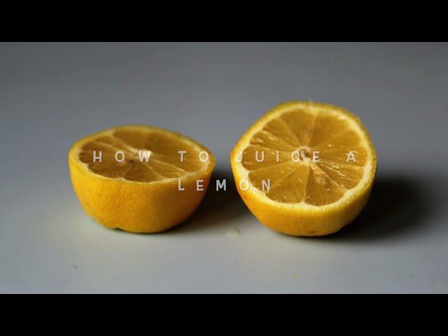 How to Juice a Lemon without a Juicer