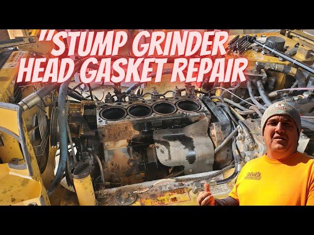 "Stump Grinder Head Gasket Repair: Step-by-Step Tear Down Process"