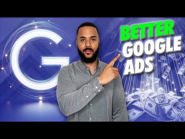 6 Ways to Make Your Google Ads Work Even Better