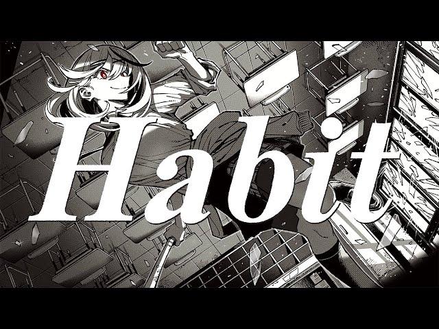 Habit / 沙花叉クロヱ(cover)