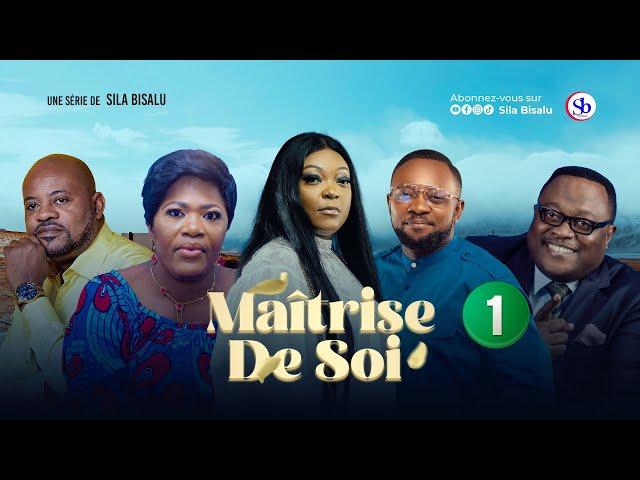 MAÎTRISE DE SOI Ep1 | Film congolais 2024 | Sila Bisalu | SBproduction.