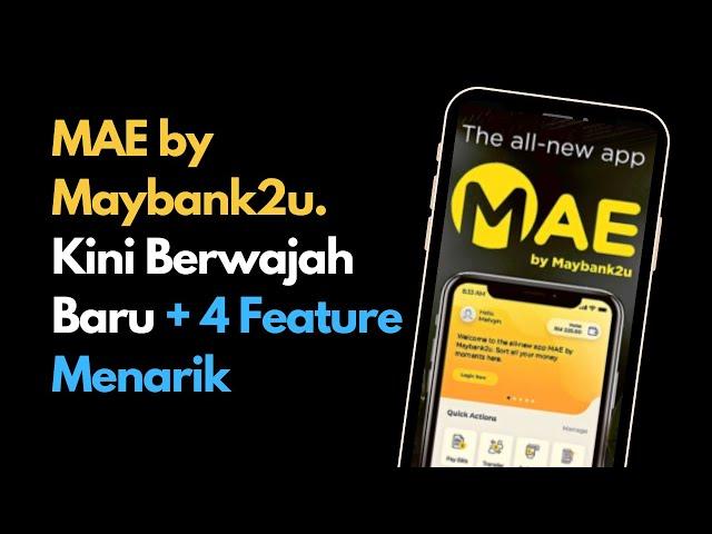 eWallet MAE by Maybank2u.  Kini Berwajah Baru dan 4 Fungsi Yang Menarik