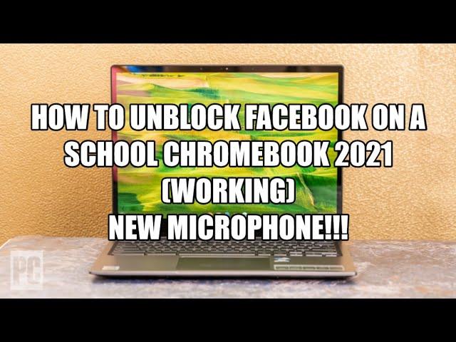 How to Unblock Facebook on a School Chromebook