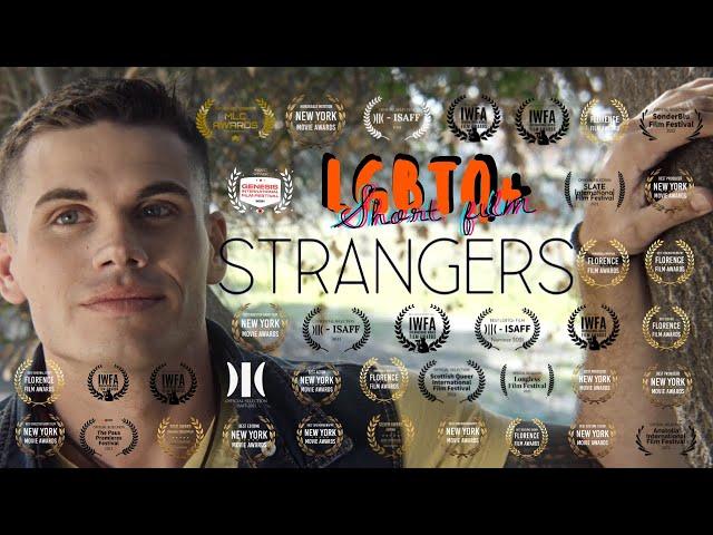 STRANGERS (Award Winning LGBTQ short film)