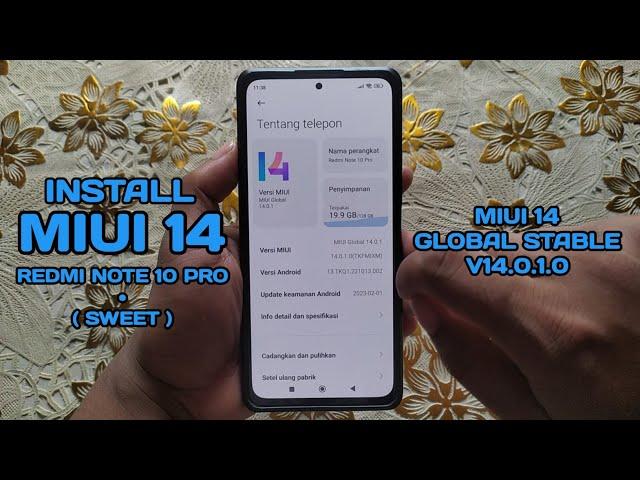 HOW TO INSTALL MIUI 14 GLOBAL STABLE ON REDMI NOTE 10 PRO VIA TWRP - MIUI 14 V14.0.1.0.TKFMIXM