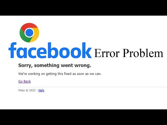 Sorry, something went wrong | Facebook fix problem | Facebook Google Chrome fix | Trust Info Center