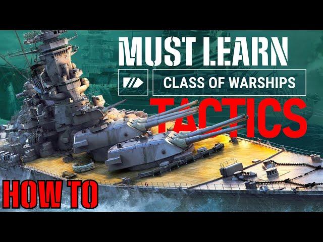 Every Battleship Player Should Learn These Tactics | HOW TO | World of Warships Legends