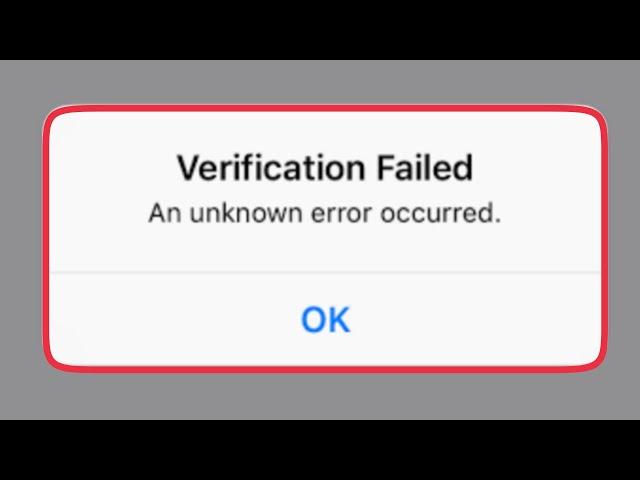 iPhone || Fix Verification Failed An unknown error occurred problem solve in iOS 14 & 15