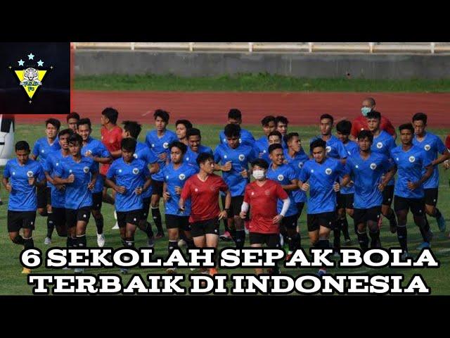 6 Sekolah Sepak Bola Terbaik Di Indonesia