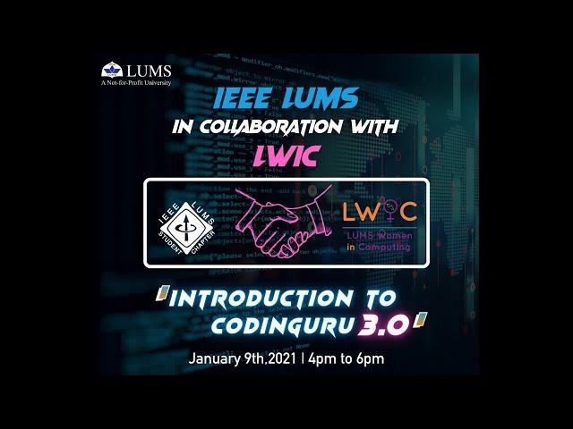 LWiC x IEEE: Introduction to CodinGuru 3.0