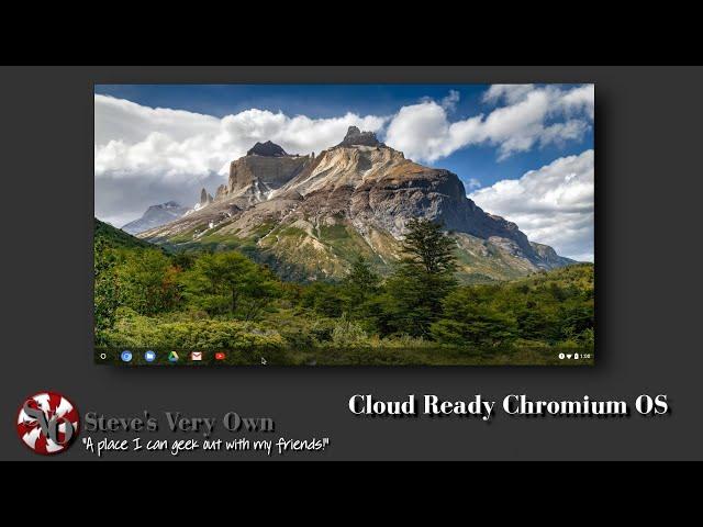 CloudReady Chromium OS Quick Review EDITED VERSION