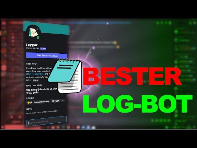 Logger Bot - der beste Logging Bot für Discord