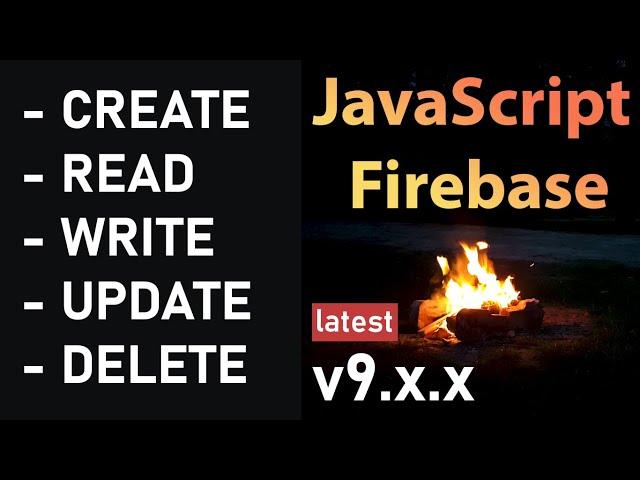 READ, WRITE, UPDATE, DELETE Data | Firebase Realtime Database v9 | JavaScript