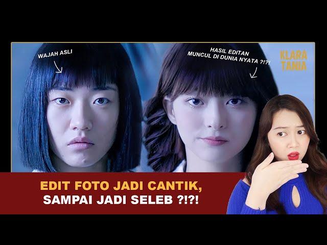 EDIT FOTO JADI CANTIK, SAMPAI JADI SELEB ?!?! | Alur Cerita Film oleh Klara Tania